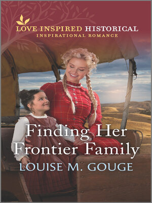 cover image of Finding Her Frontier Family